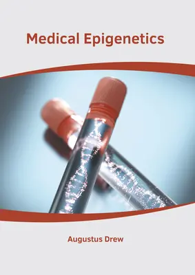 Epigenética médica - Medical Epigenetics