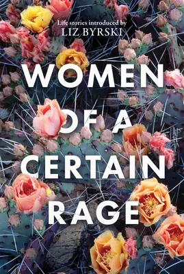 Mujeres de cierta rabia - Women of a Certain Rage