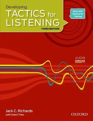 Desarrollando tácticas para escuchar - Developing Tactics for Listening