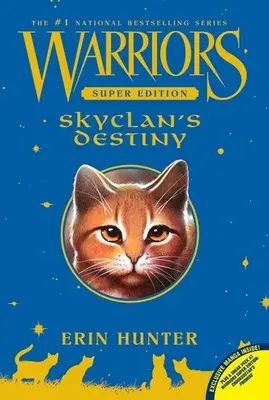 El destino de Skyclan - Skyclan's Destiny