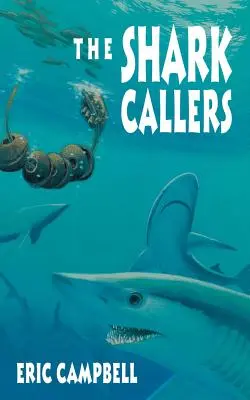 Los llamadores de tiburones - The Shark Callers