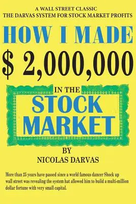 Cómo gané 2.000.000 de dólares en bolsa - How I Made $2,000,000 in the Stock Market