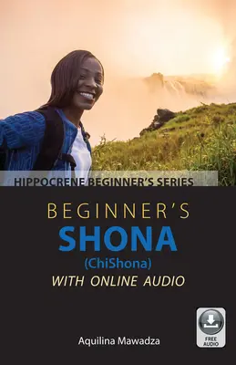 Shona (Chishona) para principiantes con audio en línea - Beginner's Shona (Chishona) with Online Audio