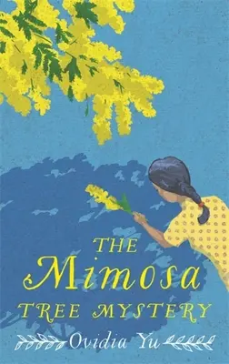 El Misterio de la Mimosa - The Mimosa Tree Mystery