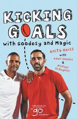 Marcando goles con Goodesy y la magia - Kicking Goals with Goodesy & Magic