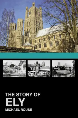 La historia de Ely - The Story of Ely