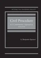 El proceso civil - Un enfoque contemporáneo - CasebookPlus - Civil Procedure - A Contemporary Approach - CasebookPlus