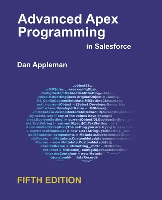 Programación Apex avanzada en Salesforce - Advanced Apex Programming in Salesforce