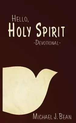 Hola, Espíritu Santo - Hello, Holy Spirit
