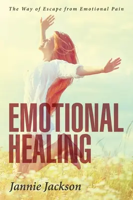 Curación emocional - Emotional Healing