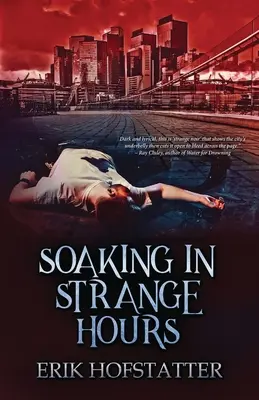 En remojo en horas extrañas: Un fragmento de Tristan Grieves - Soaking in Strange Hours: A Tristan Grieves Fragment