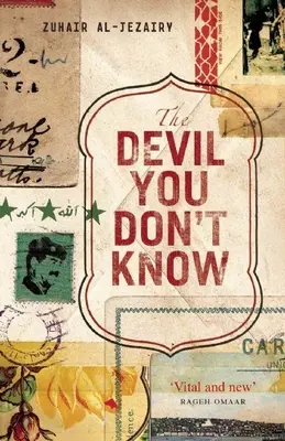 El diablo que no conoces El regreso a Iraq - The Devil You Don't Know: Going Back to Iraq
