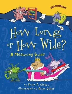 ¿Cómo de largo o de ancho? Guía de medidas - How Long or How Wide?: A Measuring Guide