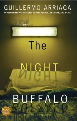 El Búfalo de la Noche - The Night Buffalo