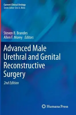 Cirugía reconstructiva uretral y genital masculina avanzada - Advanced Male Urethral and Genital Reconstructive Surgery