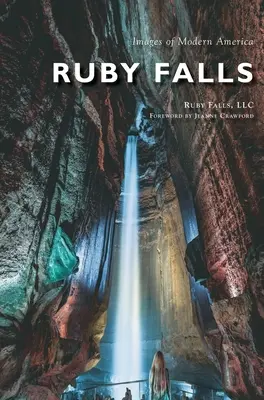 Cataratas de Rubí - Ruby Falls