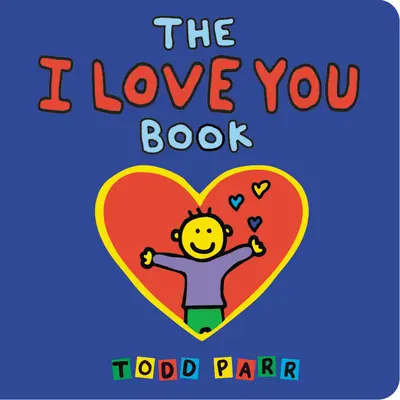 El libro Te quiero - The I Love You Book