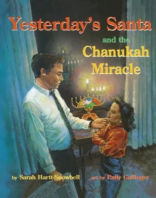 El Papá Noel de ayer y el milagro de Janucá - Yesterday's Santa and the Chanukah Miracle