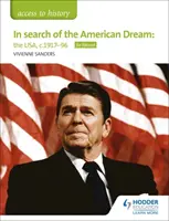 Acceso a la Historia: En busca del sueño americano: Estados Unidos, c1917-96 para Edexcel - Access to History: In search of the American Dream: the USA, c1917-96 for Edexcel