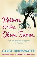 Regreso a la Granja de Olivos - Return to the Olive Farm