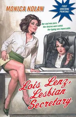 Lois Lenz, secretaria lesbiana - Lois Lenz, Lesbian Secretary