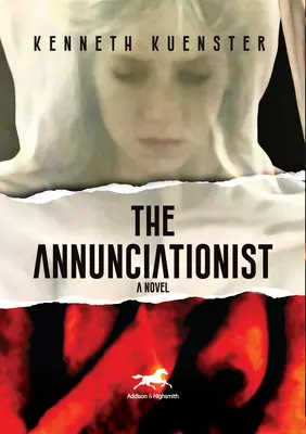 El Anunciador - The Annunciationist