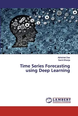 Predicción de series temporales mediante aprendizaje profundo - Time Series Forecasting using Deep Learning