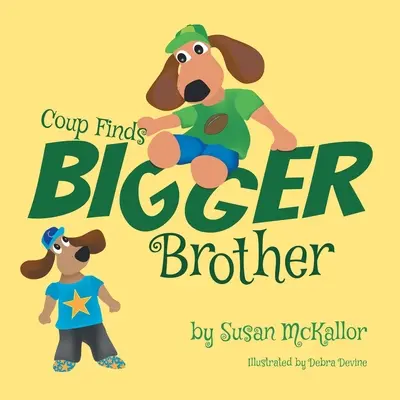 El Golpe Encuentra al Hermano Mayor: Libro 2 - Coup Finds Bigger Brother: Book 2
