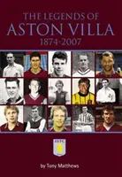 Leyendas del Aston Villa 1874-2007 - Legends of Aston Villa 1874-2007