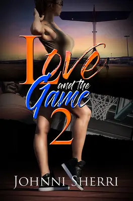 El Amor y el Juego 2 - Love and the Game 2