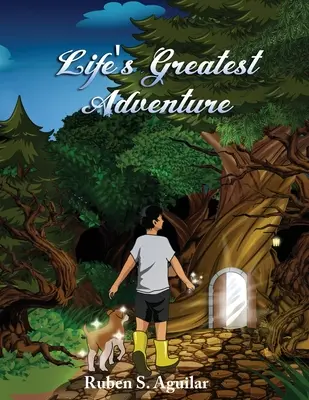 La mayor aventura de la vida - Life's Greatest Adventure