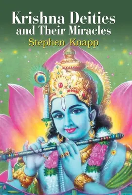 Deidades de Krishna y sus milagros - Krishna Deities and Their Miracles