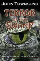 Terror en el pantano - Terror of the Swamp