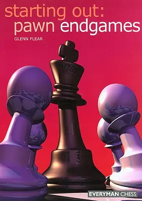 Empezar: Finales de peones - Starting Out: Pawn Endgames