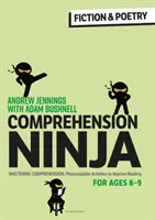 Comprehension Ninja for Ages 8-9: Fiction & Poetry - Fichas de comprensión para 4º curso - Comprehension Ninja for Ages 8-9: Fiction & Poetry - Comprehension worksheets for Year 4