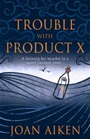 Problemas con el producto X - Trouble With Product X