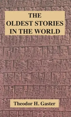 Las historias más antiguas del mundo - Oldest Stories in the World