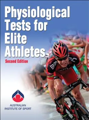 Pruebas fisiológicas para deportistas de élite - Physiological Tests for Elite Athletes