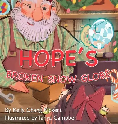 La bola de nieve rota de Hope - Hope's Broken Snow Globe