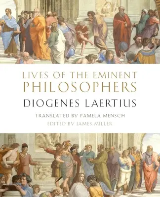 Vidas de los filósofos eminentes: Por Diógenes Laercio - Lives of the Eminent Philosophers: By Diogenes Laertius