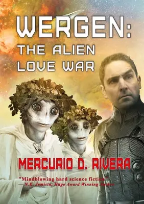 Wergen: La guerra del amor alienígena - Wergen: The Alien Love War