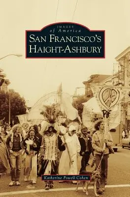 Haight-Ashbury, San Francisco - San Francisco's Haight-Ashbury