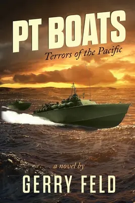 PT Boat; Terrores del Pacífico - PT Boat; Terrors of the Pacific