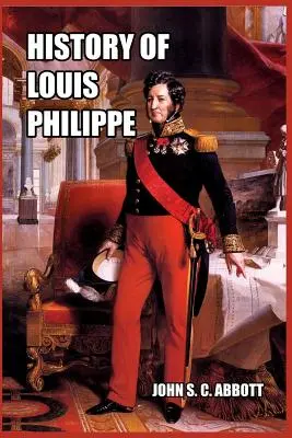 Historia de Luis Felipe - History of Louis Philippe