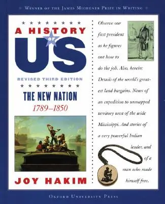 Nuestra historia: La nueva nación: 1789-1850 a History of Us Libro Cuarto - A History of Us: The New Nation: 1789-1850 a History of Us Book Four