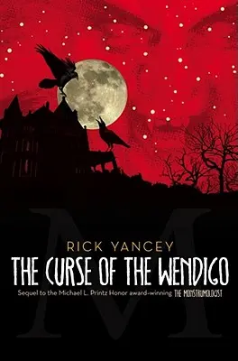 La Maldición del Wendigo, 2 - The Curse of the Wendigo, 2