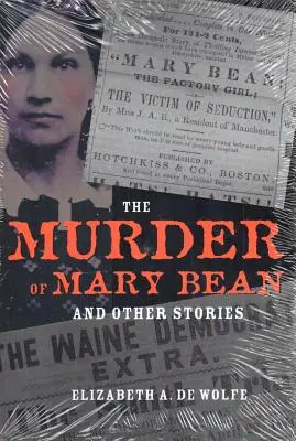 El asesinato de Mary Bean y otros relatos - The Murder of Mary Bean and Other Stories