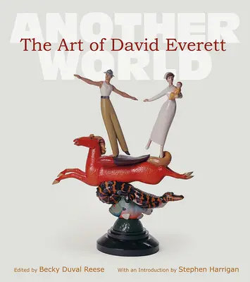 El arte de David Everett, 25: Otro mundo - The Art of David Everett, 25: Another World