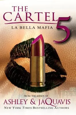 El Cártel 5: La Bella Mafia - The Cartel 5: La Bella Mafia