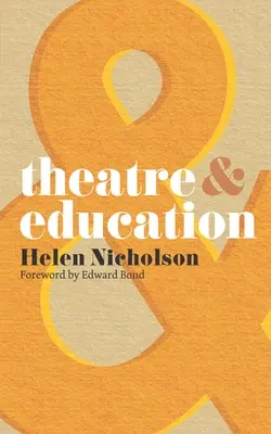 Teatro y Educación - Theatre and Education